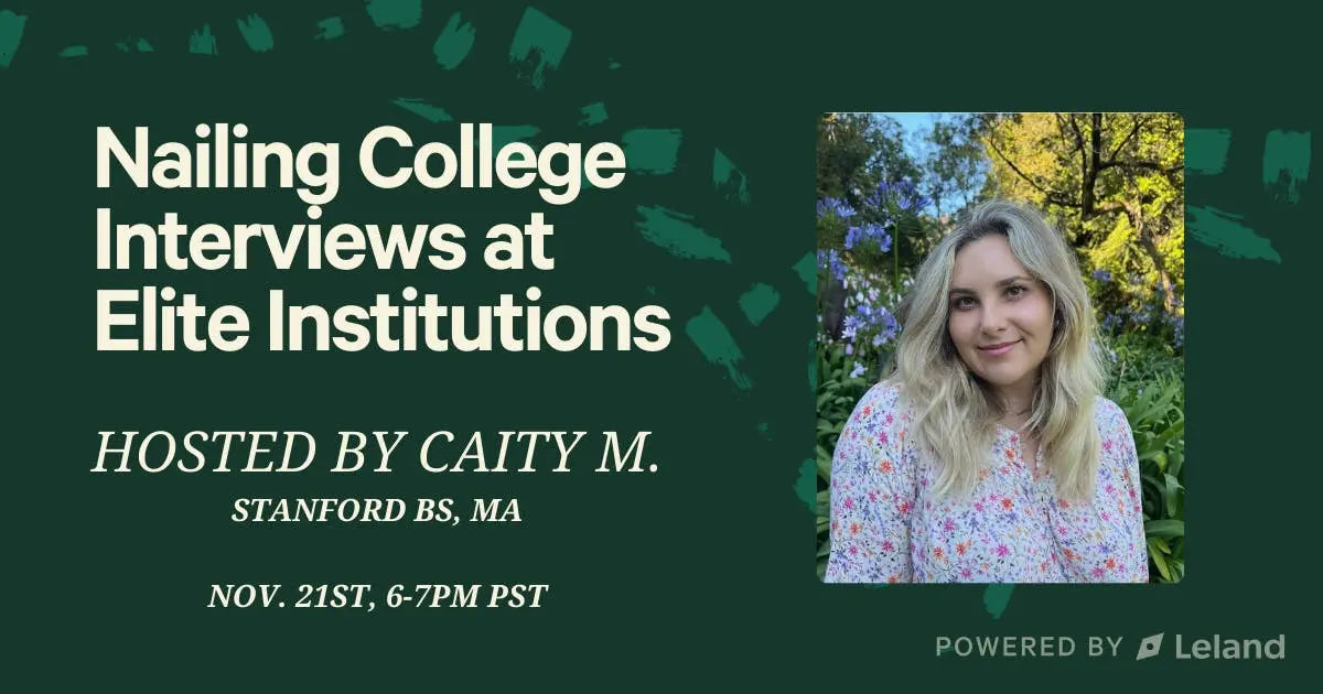 Workshop: Nailing College Interviews